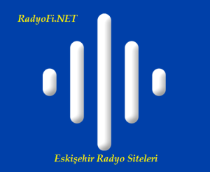 Eskişehir Radyo Siteleri